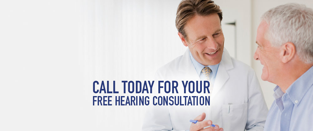 Call today for your free hearing consultation